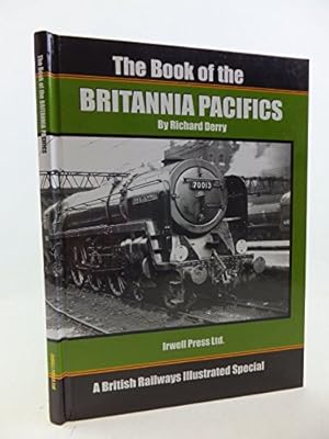 Seller image for Book of Britannia Pacifics for sale by WeBuyBooks