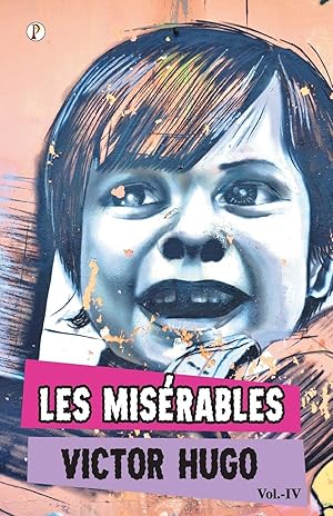 Image du vendeur pour Les Miserables Vol IV mis en vente par moluna