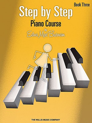 Immagine del venditore per Step by Step Piano Course, Book 3 (Paperback or Softback) venduto da BargainBookStores