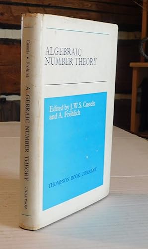 Imagen del vendedor de ALGEBRAIC NUMBER THEORY. Proceedings of an Instructional Conference Organized by the London Mathematical Society (A NATO Advanced Study Institute) With the Support of the International Mathematical Union. a la venta por Blue Mountain Books & Manuscripts, Ltd.