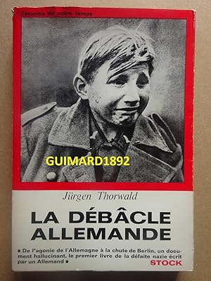 La Débâcle allemande