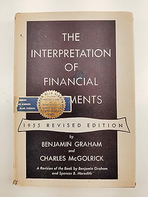 Imagen del vendedor de The Interpretation of Financial Statements 1955 Revised Edition a la venta por Rebound Centre