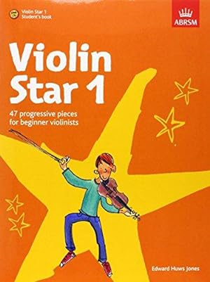 Seller image for Violin Star 1, Student's book, with audio (Violin Star (ABRSM)) for sale by WeBuyBooks