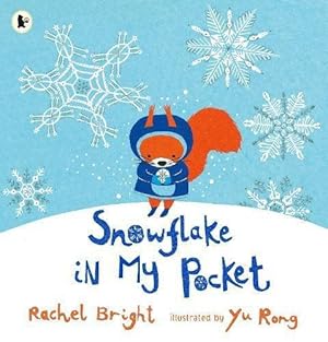 Seller image for Snowflake in My Pocket for sale by WeBuyBooks