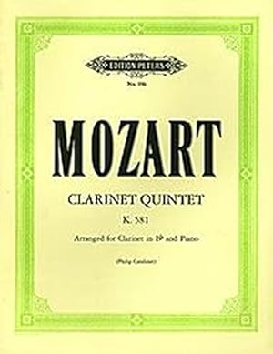 Seller image for Clarinet Quintet in a K581 (Arranged in B Flat for Clarinet in B Flat and Piano) (Edition Peters) for sale by WeBuyBooks