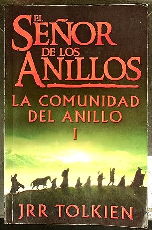 Seller image for El Senor De Los Anillos : La Comunidad del Anillo (Spanish Edition) for sale by Shopbookaholic Inc