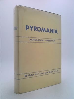 Immagine del venditore per Pathological Firesetting (Pyromania) venduto da ThriftBooksVintage