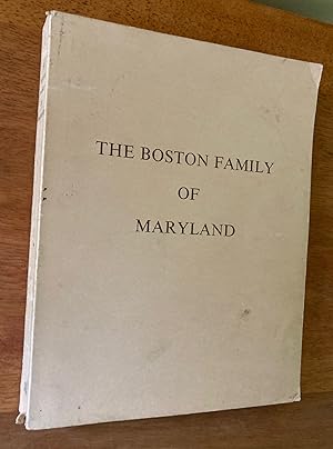 Seller image for The Boston Family of Maryland for sale by M.S.  Books