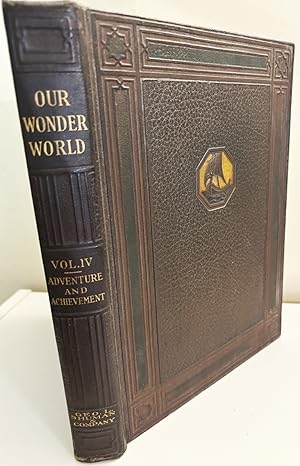 Our Wonder World Adventure and Achievement Volume IV