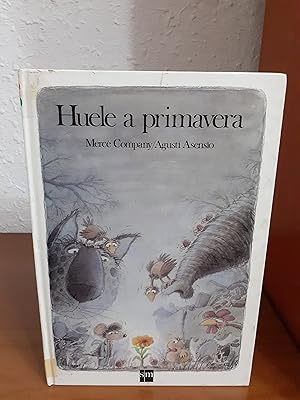 Seller image for Huele a Primavera for sale by Librera Maldonado
