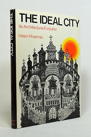 Seller image for THE IDEAL CITY: ITS ARCHITECTURAL EVOLUTION for sale by Lost Time Books