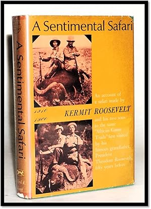 Seller image for A Sentimental Safari [Africa] [Hunting] for sale by Blind-Horse-Books (ABAA- FABA)
