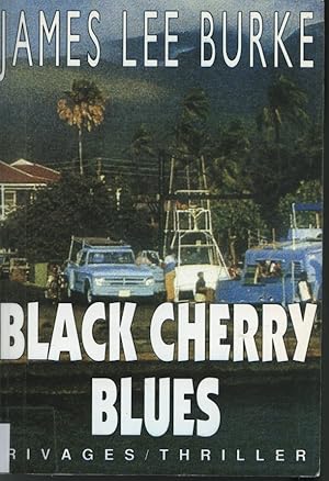 Seller image for Black Cherry Blues for sale by Librairie Le Nord