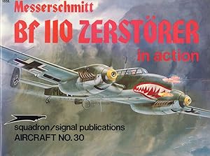 Bild des Verkufers fr Messerschmitt Bf 110 Zerstorer in Action zum Verkauf von Kenneth Mallory Bookseller ABAA