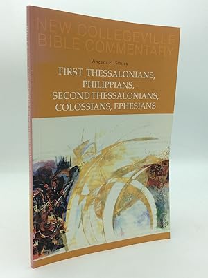 Seller image for FIRST THESSALONIANS, PHILIPPIANS, SECOND THESSALONIANS, COLOSSIANS, EPHESIANS for sale by Kubik Fine Books Ltd., ABAA