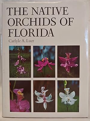 Seller image for The Native Orchids of Florida for sale by H.S. Bailey