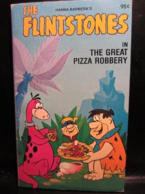 THE FLINTSTONES: The Great Pizza Robbery