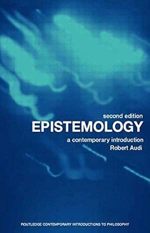 Seller image for Epistemology: A Contemporary Introduction to the Theory of Knowledge (Routledge Contemporary Introductions to Philosophy) for sale by WeBuyBooks