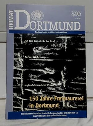 Heimat Dortmund : Stadtgeschichte in Bildern und Berichten. Herausgeber: Historischer Verein für ...