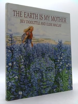 Bild des Verkufers fr The Earth is My Mother [With Poster] zum Verkauf von ThriftBooksVintage
