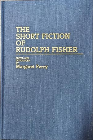 Seller image for The Short Fiction of Rudolph Fisher for sale by Willis Monie-Books, ABAA