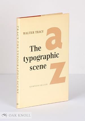 Seller image for TYPOGRAPHIC SCENE.|THE for sale by Oak Knoll Books, ABAA, ILAB