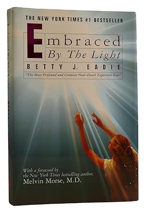 Imagen del vendedor de EMBRACED BY THE LIGHT a la venta por Rare Book Cellar