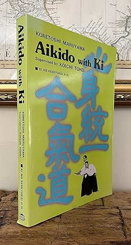 Image du vendeur pour Aikido with Ki mis en vente par CARDINAL BOOKS  ~~  ABAC/ILAB