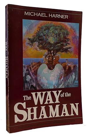 THE WAY OF THE SHAMAN