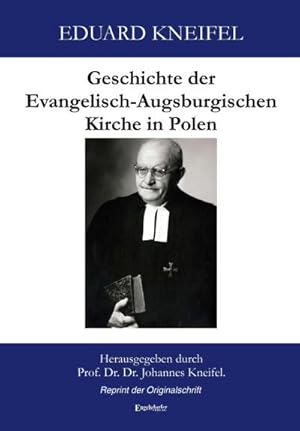 Bild des Verkufers fr Geschichte der Evangelisch-Augsburgischen Kirche in Polen : Reprint der Originalschrift zum Verkauf von AHA-BUCH GmbH
