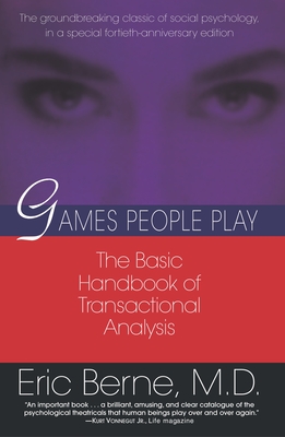 Seller image for Games People Play: The Psychology of Human Relationships (Paperback or Softback) for sale by BargainBookStores