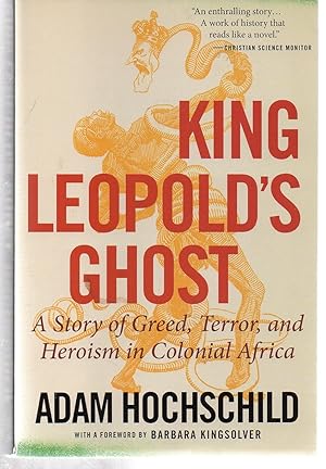 Seller image for King Leopold's Ghost: A Story of Greed, Terror, and Heroism in Colonial Africa for sale by EdmondDantes Bookseller