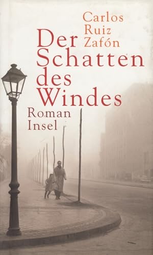 Der Schatten des Windes Roman