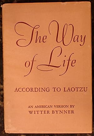 Seller image for The Way of Life, according to Laotzu: An American Version for sale by Raritan River Books