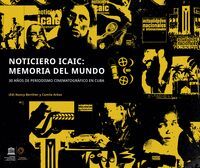 NOTICIERO ICAIC LATINOAMERICANO