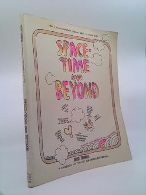 Bild des Verkufers fr Space, Time and Beyond zum Verkauf von ThriftBooksVintage