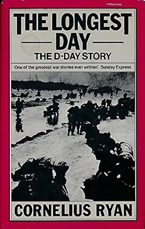 Bild des Verkufers fr The Longest Day - The D-Day Story zum Verkauf von WeBuyBooks