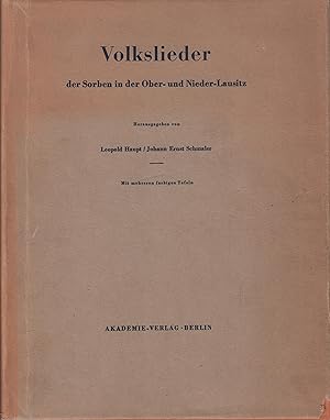 Bild des Verkufers fr Volkslieder der Sorben in der Ober- und Nieder-Lausitz zum Verkauf von Leipziger Antiquariat