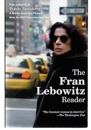 Imagen del vendedor de The Fran Lebowitz Reader a la venta por EdmondDantes Bookseller