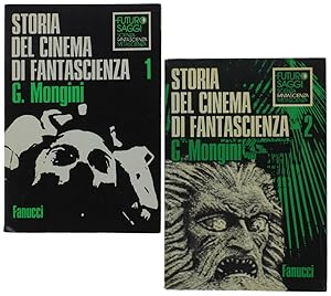 STORIA DEL CINEMA DI FANTASCIENZA. Volume I: 1898-1959. Volume II: 1960-1976.: