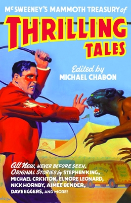 Imagen del vendedor de McSweeney's Mammoth Treasury of Thrilling Tales (Paperback or Softback) a la venta por BargainBookStores