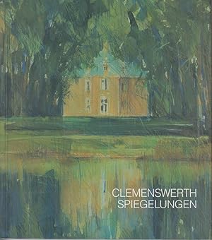 Seller image for Clemenswerth - Spiegelungen - Reflexionen ber das Schlo im Emsland mit den Augen der Knstler. Zur Jubilumsausst.vom 13. Juli - 7. September 1997. Emslandmuseum Schlo Clemenswerth for sale by Bcher bei den 7 Bergen