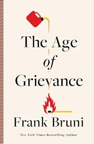 Seller image for Age of Grievance for sale by GreatBookPrices