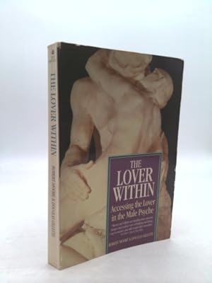 Bild des Verkufers fr Lover Within: Accessing the Lover in the Male Psyche zum Verkauf von ThriftBooksVintage