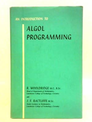 Bild des Verkufers fr An Introduction to Algol Programming zum Verkauf von World of Rare Books