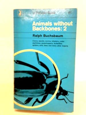 Imagen del vendedor de Animals Without Backbones, Vol. 2 a la venta por World of Rare Books