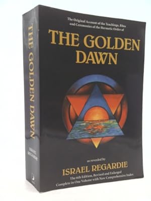 Bild des Verkufers fr Golden Dawn: A Complete Course in Practical Ceremonial Magic: Four Volumes in One zum Verkauf von ThriftBooksVintage