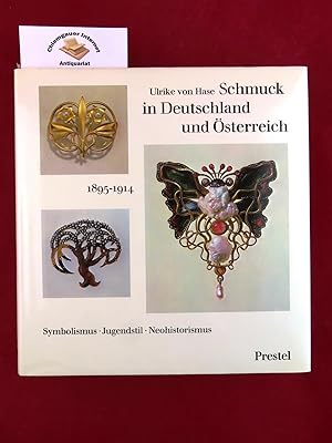 Schmuck in Deutschland und Österreich 1895-1914. Symbolismus, Jugendstil, Neohistorismus.