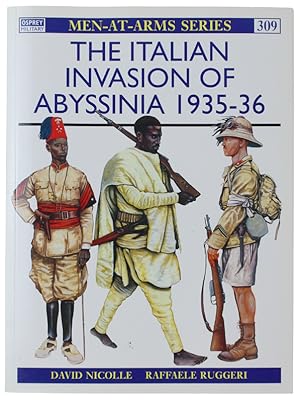 THE ITALIAN INVASION OF ABYSSINIA 1935-36: