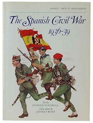 THE SPANISH CIVIL WAR 1936-39: